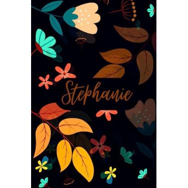 Imagem de Stephanie: Carnet de notes unique et personnalisable comme un Cadeau d'anniversaire pour le prénom Stephanie