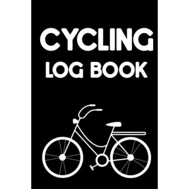 Imagem de Cycling Log Book: Bicycle Journal to Record Ride and Route Data | Portable Size (6x9), 110 Pages
