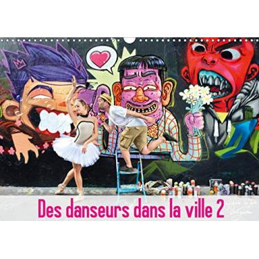 Imagem de Des danseurs dans la ville 2 L'Oeil et le Mouvement (Calendrier mural 2021 DIN A3 horizontal): Les danseurs fascinent, leur élégance et leur grâce ... la ville. (Calendrier mensuel, 14 Pages)