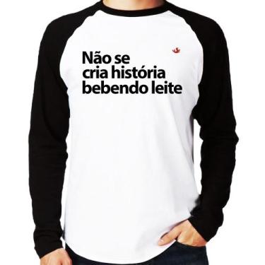 Imagem de Camiseta Raglan Não se cria história bebendo leite Manga Longa - Foca 