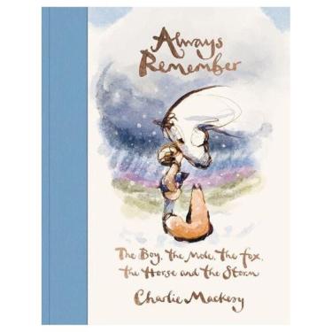 Imagem de Always Remember - The Boy, The Mole, The Fox, The Horse And The Storm 