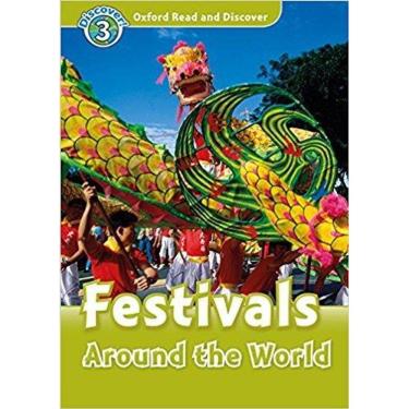 Imagem de Festivals Around The World - Oxford Read And Discover - Level 3 - Book With MP3 Audio