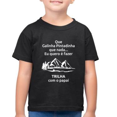 Imagem de Camiseta Algodão Infantil Trilha Com O Papai Trekking - Foca Na Moda