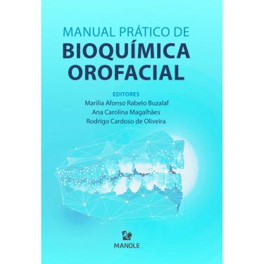 Imagem de Manual Prático de Bioquímica Orofacial