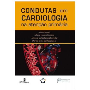 Imagem de Condutas Em Cardiologia Na Atencao Primaria/ - Martinari