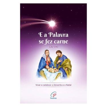 Imagem de E A Palavra Se Fez Carne (Jo 1,14)