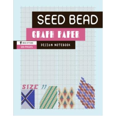 Imagem de Size 11 seed bead graph paper, 4 brick stitch patterns, 120 pages: Beadwork design notebook for beginners and professionals (1-, 1:2-, 2-, 3-beading)