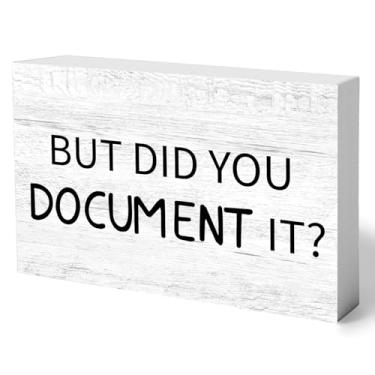 Imagem de ilifemate Mas Você Documentou Isso Decoração De Escritório Placas Engraçadas De Caixa De Madeira Acessórios Para Mesa De Escritório Decoração Engraçada De Escritório Decoração De Mesa Retangular Rús