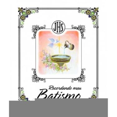Imagem de Recordando Meu Batismo - Luxo Encadernado 01Ed/12