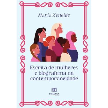 Imagem de Escrita de mulheres e biografema na contemporaneidade-Português
