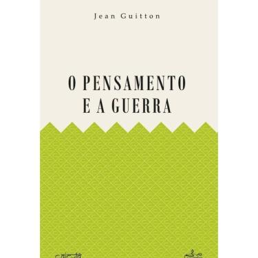 Imagem de O Pensamento e a Guerra - Português