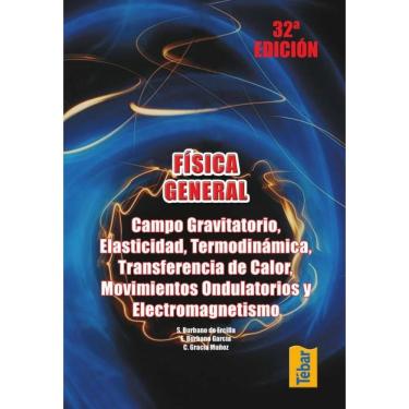 Imagem de Física general. Campo gravitatorio, elasticidad, termodinámica, transferencia de calor, movimientos
