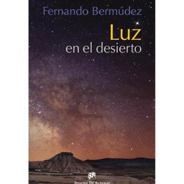 Imagem de Luz en el desierto - Espanhol