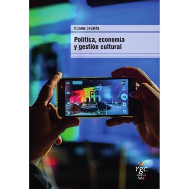 Imagem de Política, economía y gestión cultural - Espanhol