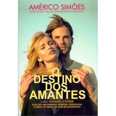 Imagem de O Destino dos Amantes - Luxo, Dinheiro e Poder - BARBARA EDITORA, 3