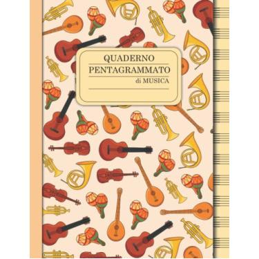 Imagem de Quaderno Pentagrammato di Musica: Il mio quaderno di musica, Formato grande A4-110 pagine, 12 pentagrammi per pagina | pentagramma grande