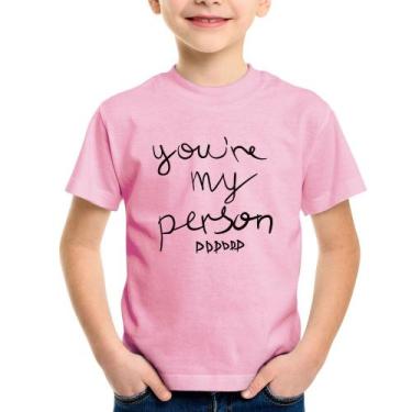 Imagem de Camiseta Infantil You're my person frase - Foca na Moda, Rosa bebê, 12