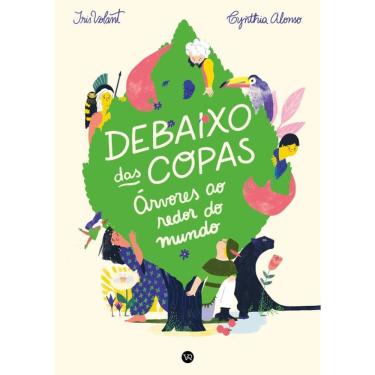 Imagem de Debaixo das Copas: Árvores ao redor do mundo