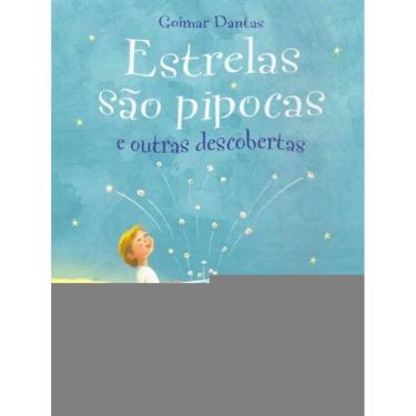 Imagem de Estrelas Sãq Pipocas e Outras Descobertas
