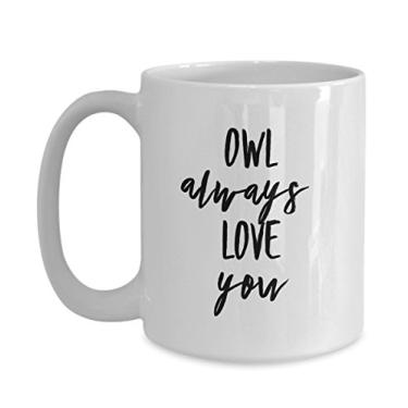 Imagem de Caneca coruja sempre te ama - caneca engraçada para os amantes de corujas - ideia de de xícara de café