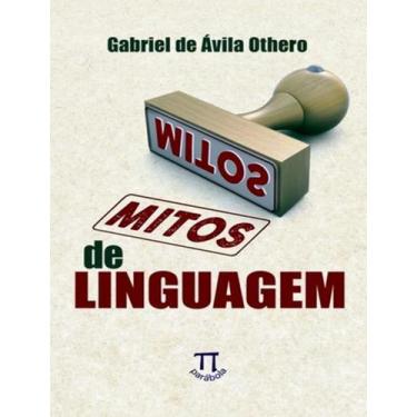 Imagem de Livro - Mitos De Linguagem - PARABOLA, 1, 12 x 17