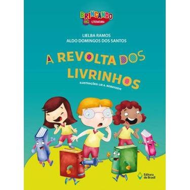 Imagem de Livro - A revolta dos livrinhos