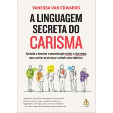 Imagem de Livro - A linguagem secreta do carisma - Editora Sextante