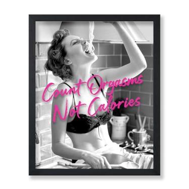 Imagem de Poster Master Pôster Count Orgasms Not Calories - Impressão tipográfica - Arte minimalista - Arte positividade corporal - Arte humorística - Arte moderna - Decoração de parede engraçada de cozinha ou