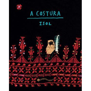 Imagem de Livro - A costura - Pequena Zahar