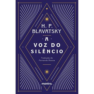 Imagem de A Voz do Silêncio: e outros fragmentos escolhidos do Livro dos Preceitos Áureos