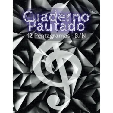 Imagem de Cuaderno pautado, 12 pentagramas por página, tamaño carta, b/n: Libreta para música