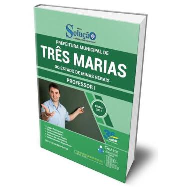 Imagem de Apostila Prefeitura de Três Marias - MG - Professor I - Editora Soluçã