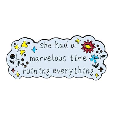 Imagem de Ficsowy "She Had A Marvelous Time Ruining Everything" - Broche esmaltado - Broche de letras inspiradoras para amantes da música - Broche feminista empoderador para mulheres, meninas e defensores da