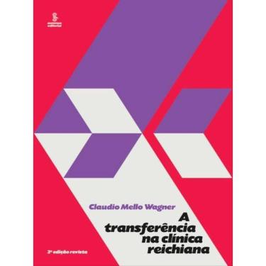 Imagem de A Transferência Na Clínica Reichiana