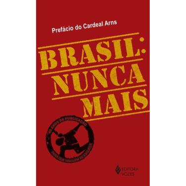 Imagem de Brasil: nunca mais - Ed. Comemorativa - Versão Bolso