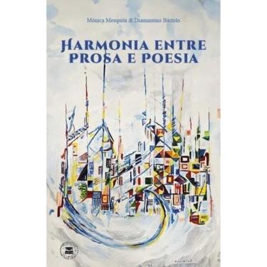 Imagem de Harmonia Entre Prosa E Poesia