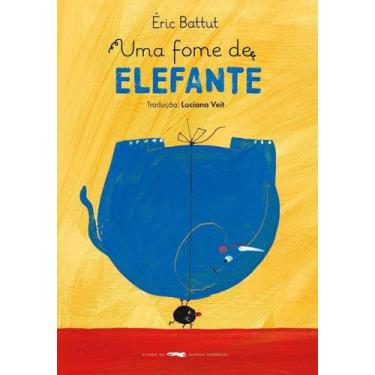Imagem de Uma Fome de Elefante - LIVROS DA RAPOSA VERMELHA, Sortido