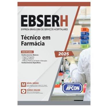 Imagem de Apostila EBSERH 2025  Técnico em Farmácia - Editora Apcon