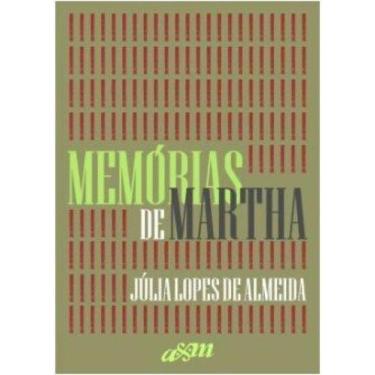 Imagem de Memórias de martha - Editora Landmark LTDA., 3