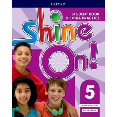 Imagem de Shine On!: Level 5: Student Book with Extra Practice