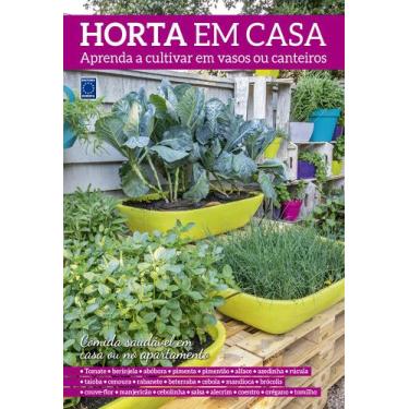 Imagem de Livro - Horta Em Casa - Aprenda A Cultivar Em Vasos Ou Canteiros