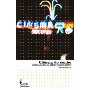 Imagem de Ciencia Do Sonho: A Imaginacao Sem Fim Do Diretor