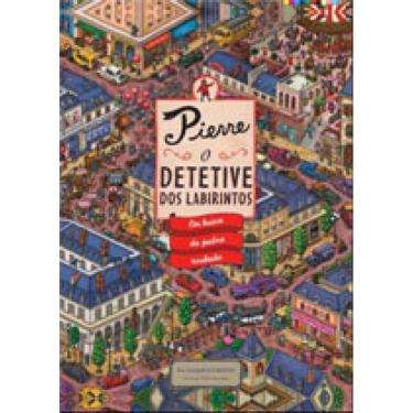 Imagem de Pierre - O Detetive Dos Labirintos - Em Busca Da Pedra Roubada