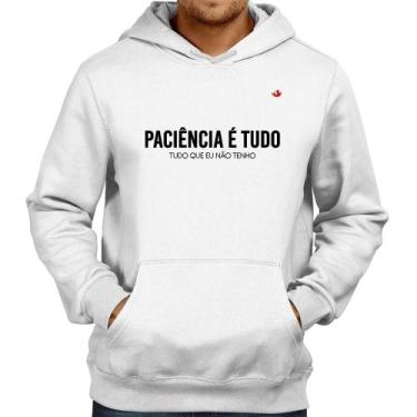 Imagem de Moletom Paciência é tudo - Foca na Moda, Branco, M