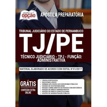 Imagem de Apostila TJ-PE - Técnico Judiciário - TPJ - Função: Administrativa