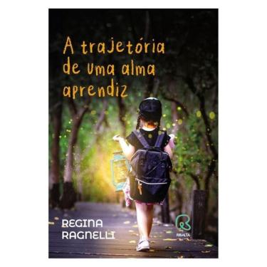 Imagem de A Trajetória De Uma Alma Aprendiz