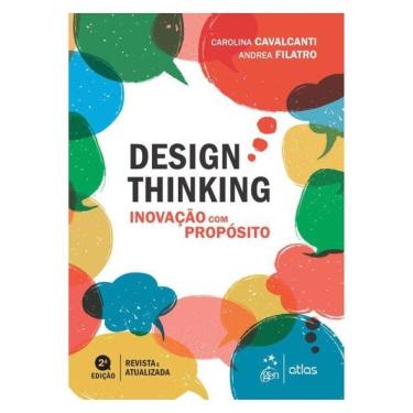 Imagem de Design Thinking: Inovação Com Propósito