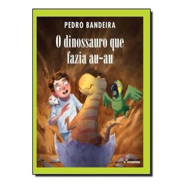 Imagem de Livro - O dinossauro que fazia au-au