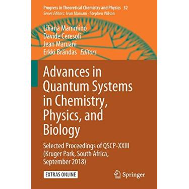 Imagem de Advances in Quantum Systems in Chemistry, Physics, and Biology: Selected Proceedings of Qscp-XXIII (Kruger Park, South Africa, September 2018): 32
