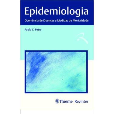 Imagem de Epidemiologia  Ocorrencias De Doencas E Medidas De Mortalidade